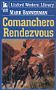 Comanchero Rendezvous